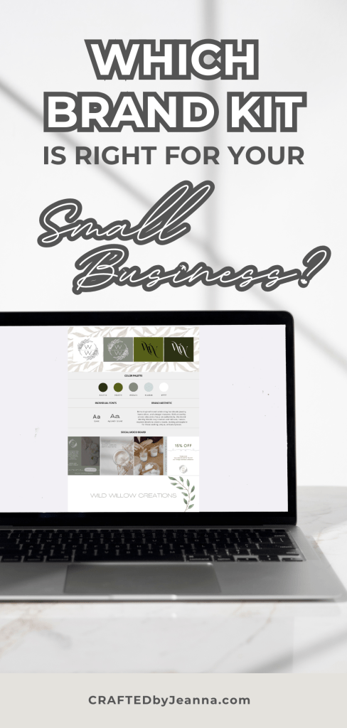 aesthetic image of a laptop with the words overlayed - which brand kit is right for your small business? craftedbyjeanna branding on etsy