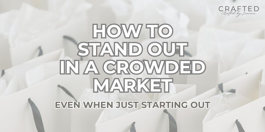 aesthetic image of white and black neutral branding packaging with the title overlayed - how to stand out in a crowded market even if youre just starting out